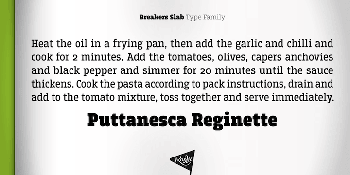 Emphasizing the favorited Breakers Slab font family.