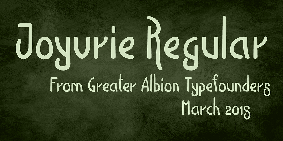 Joyvrie is inspired by the rather characterful lettering to be seen on a local grocer’s blackboard.