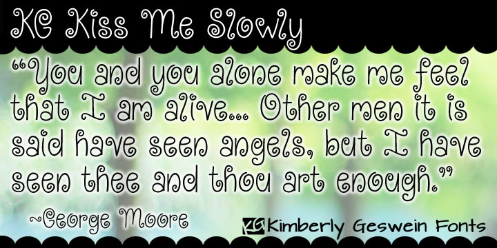 Displaying the beauty and characteristics of the KG Kiss Me Slowly font family.