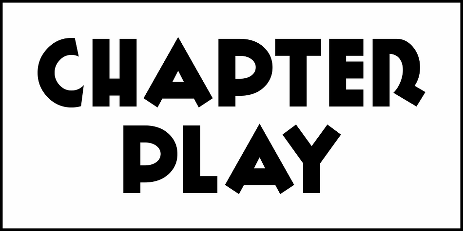 Chapter Play JNL Font