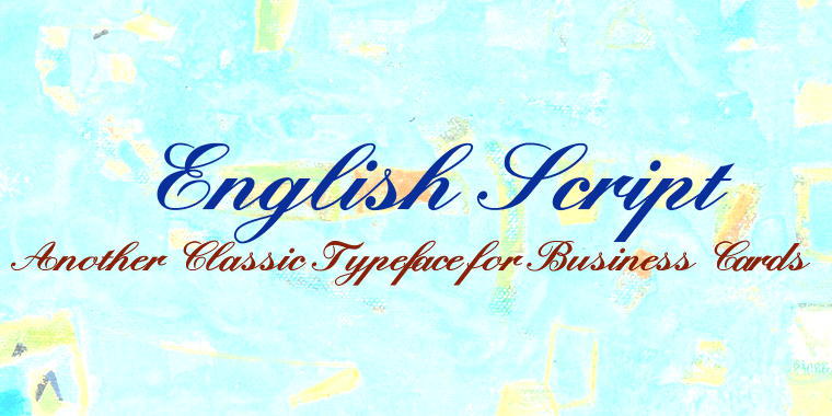 Displaying the beauty and characteristics of the EnglishScript font family.
