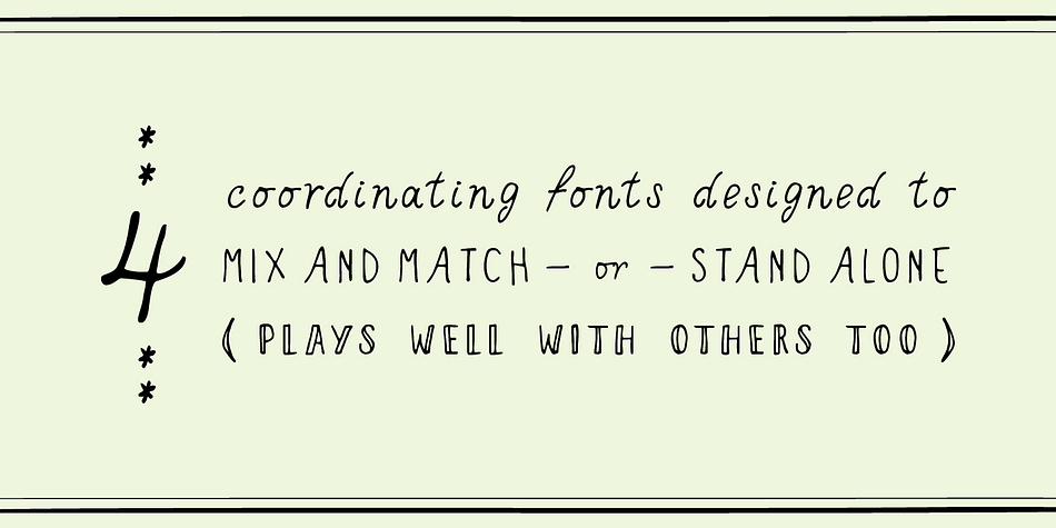 Each font was created with a felt-tipped pen & ink, and includes a full set of capital and lowercase letters, as well as multi-lingual support, currency figures, numerals, and punctuation.