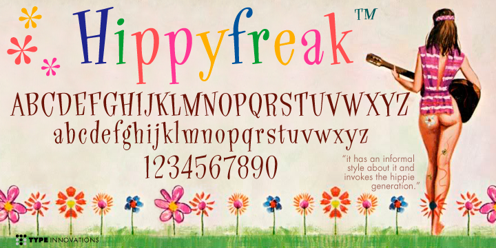 Hippyfreak was created by manipulating my 