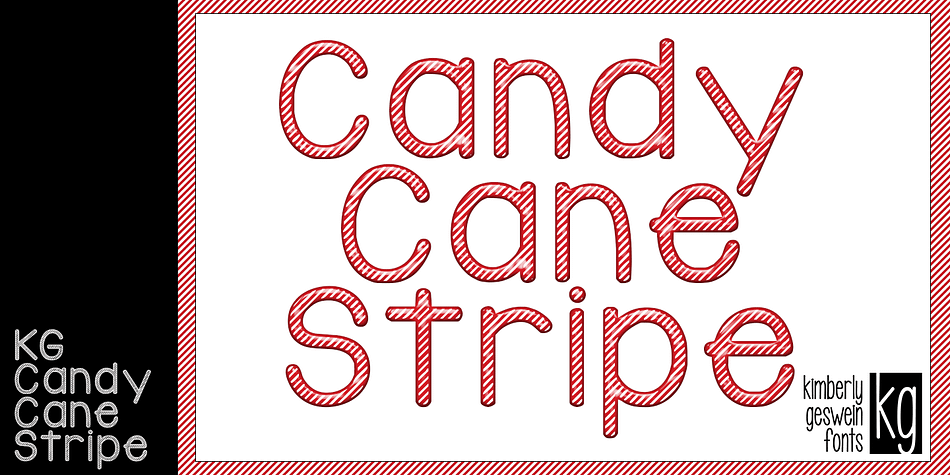 Displaying the beauty and characteristics of the KG Candy Cane Stripe font family.