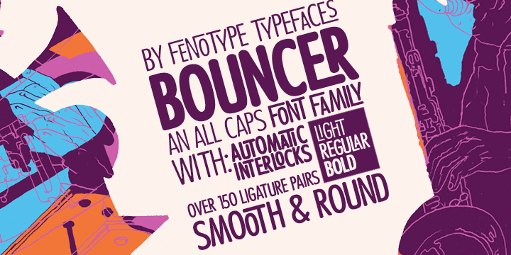 Displaying the beauty and characteristics of the Bouncer font family.