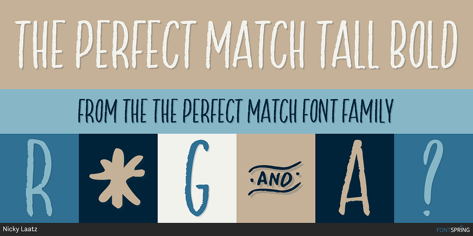 The Perfect Match Tall Bold Font