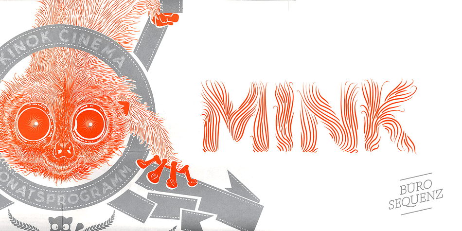 Mink is a furry hand-crafted feature font.