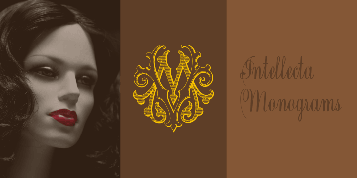 Emphasizing the favorited Intellecta Monograms font family.