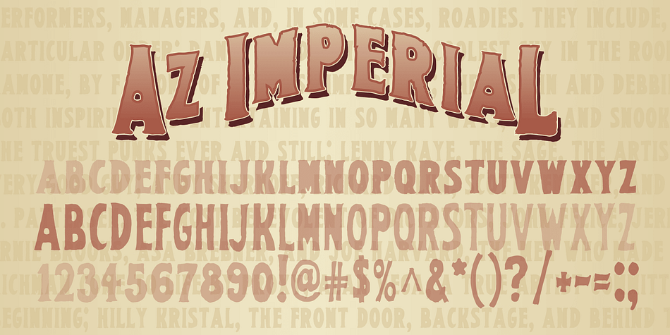 AZ Imperial font was inspired from miscellaneous vintage tin packaging.
