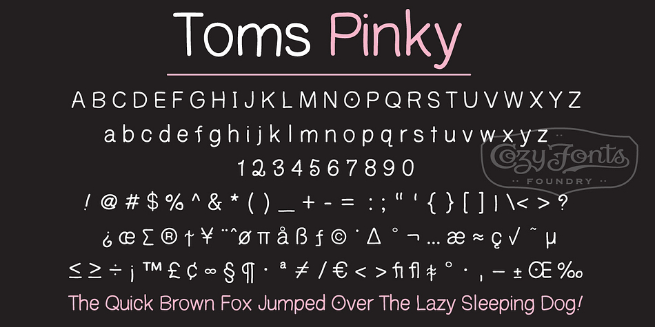 Toms Finger + Toms Thumb + Toms Pinky is the 3rd hand-drawn font family created by American Graphic Designer Tom Nikosey for CozyFonts Foundry, California USA.