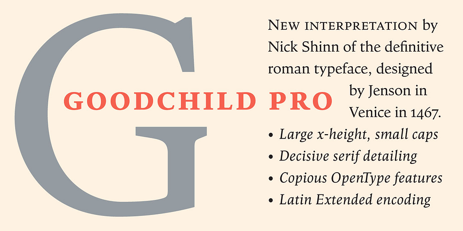 Despite this departure from the archetype, in other respects Goodchild is true to the original letter forms in its tight fit, modulation of stroke contrast, and manipulation of x-height and serif size.