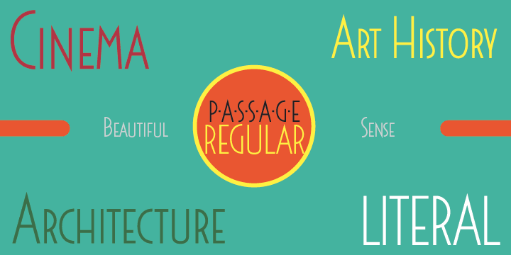 Displaying the beauty and characteristics of the Passage font family.