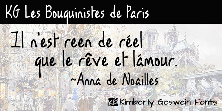 Displaying the beauty and characteristics of the KG Les Bouquinistes de Paris font family.