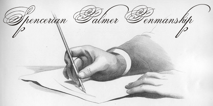 Displaying the beauty and characteristics of the Spencerian Palmer Penmanship font family.