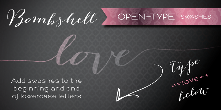 Emphasizing the favorited Bombshell Pro font family.