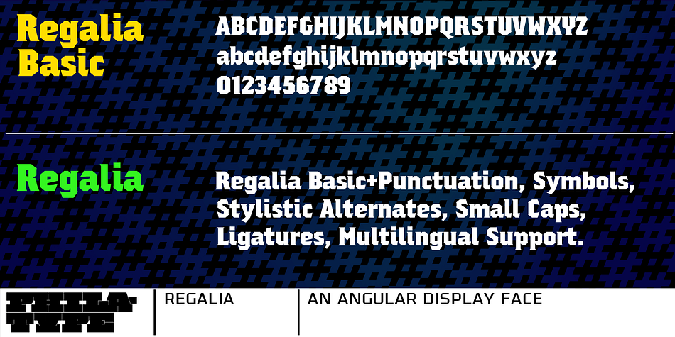 Regalia Basic and Regalia Basic Stamped includes only the alphabet and numerals; perfect for simple poster or logo work.
