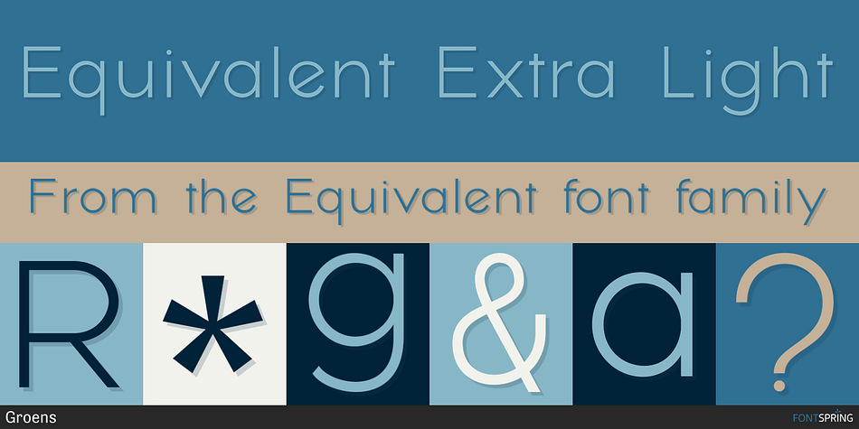 Equivalent Extra Light Font