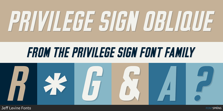 Privilege Sign Oblique Font