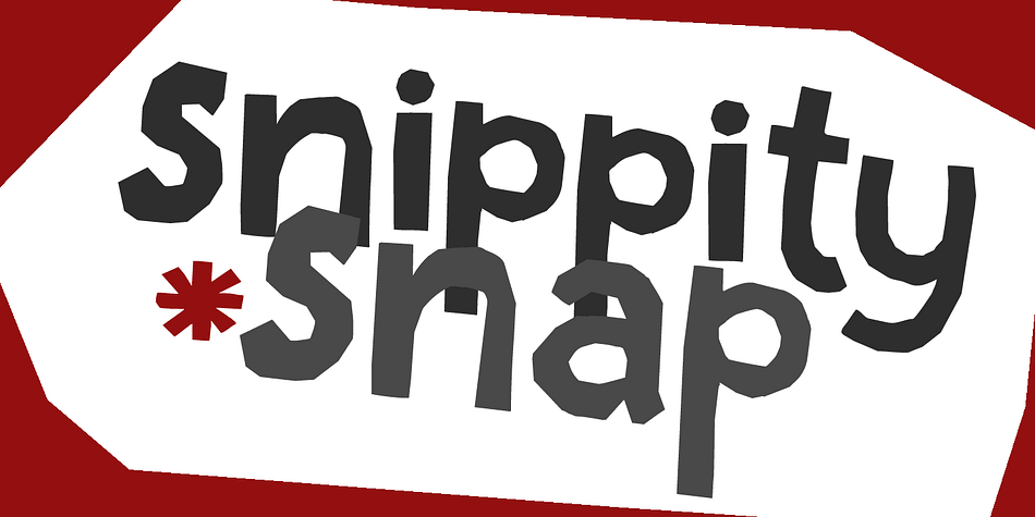 Snippity Snap is a font made up of glyphs I cut out from black paper with some household scissors, then pasted onto white paper.