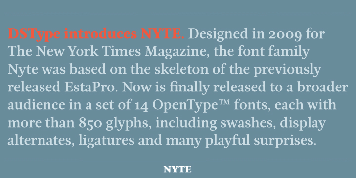 Highlighting the Nyte font family.