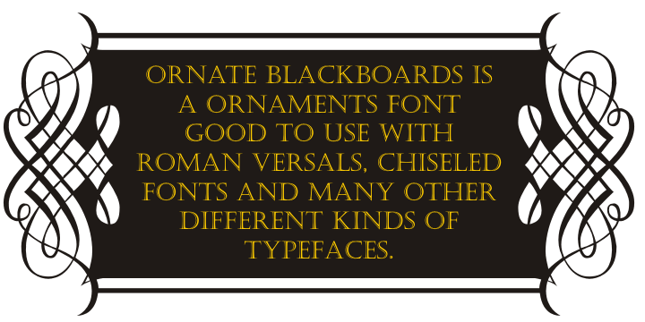 Ornate Blackboards font family sample image.