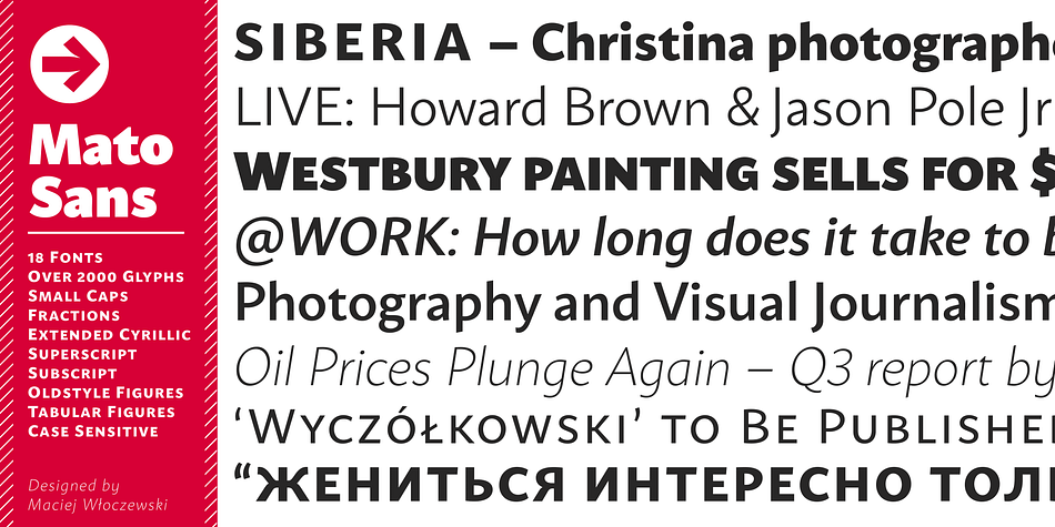 Legible and dynamic shape, tons of OpenType options, different scripts – that’s Mato Sans.
