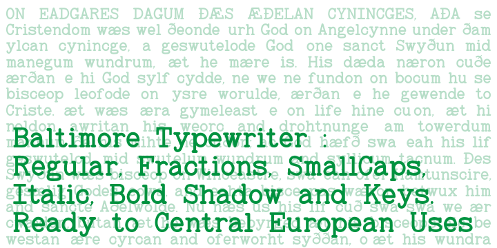 Emphasizing the popular Baltimore Typewriter font family.