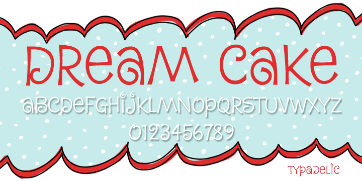 While I was developing this font, my mother kept feeding me something she calls “Dream Cake”.