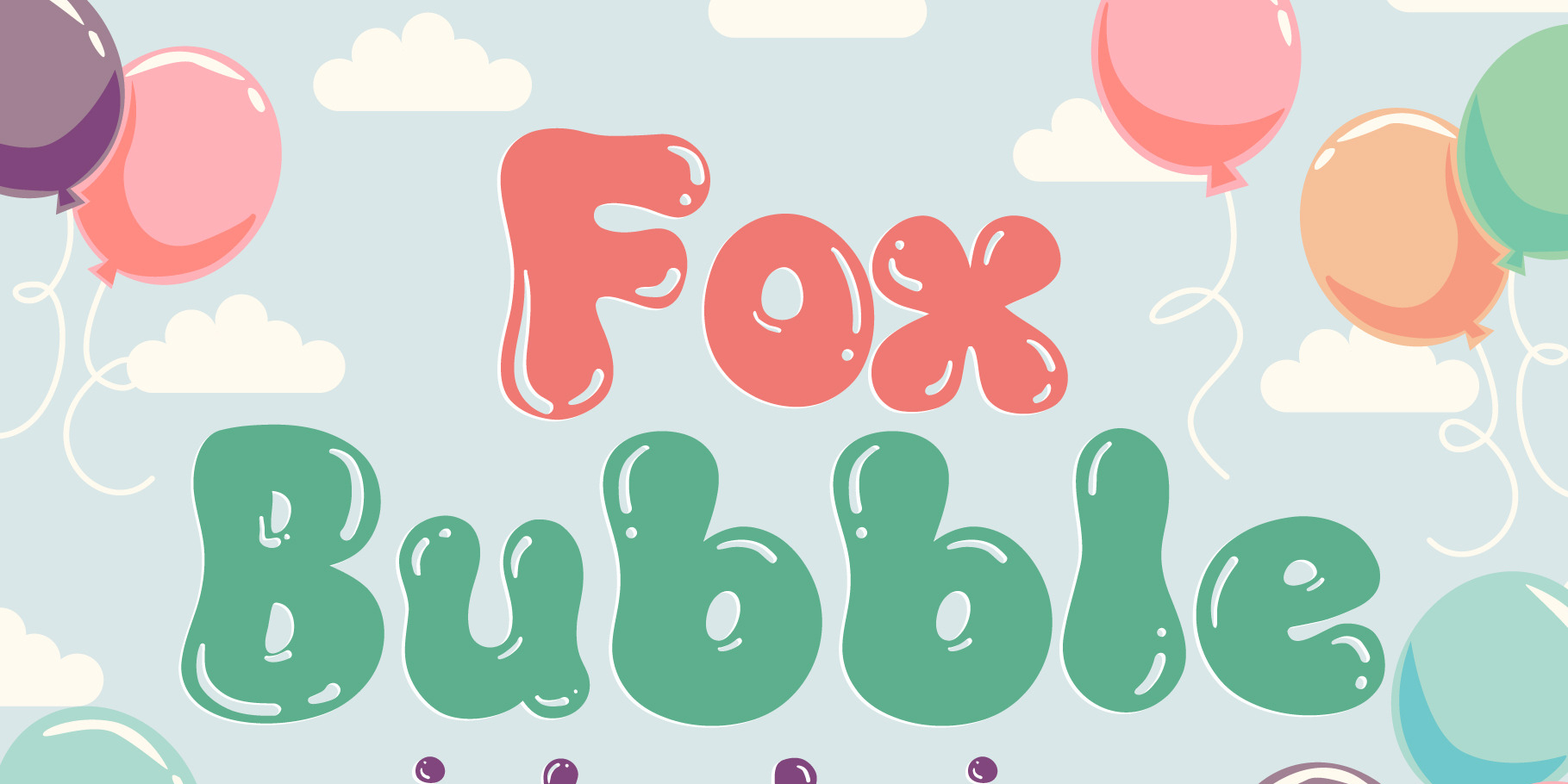 Fox Bubble