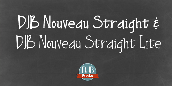 DJB Nouveau font family example.