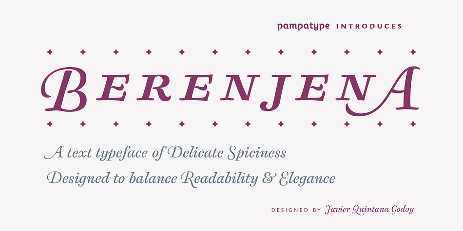 Berenjena is a friendly typeface designed by Javier Quintana Godoy in Santiago de Chile.