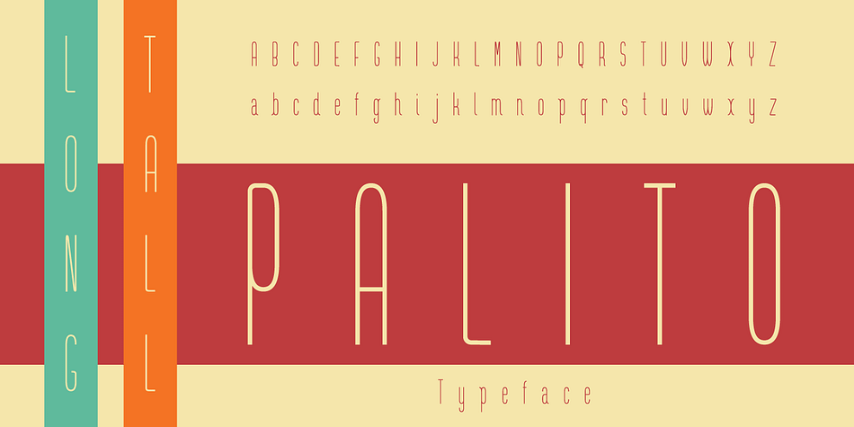 Long Tall Palito font family sample image.