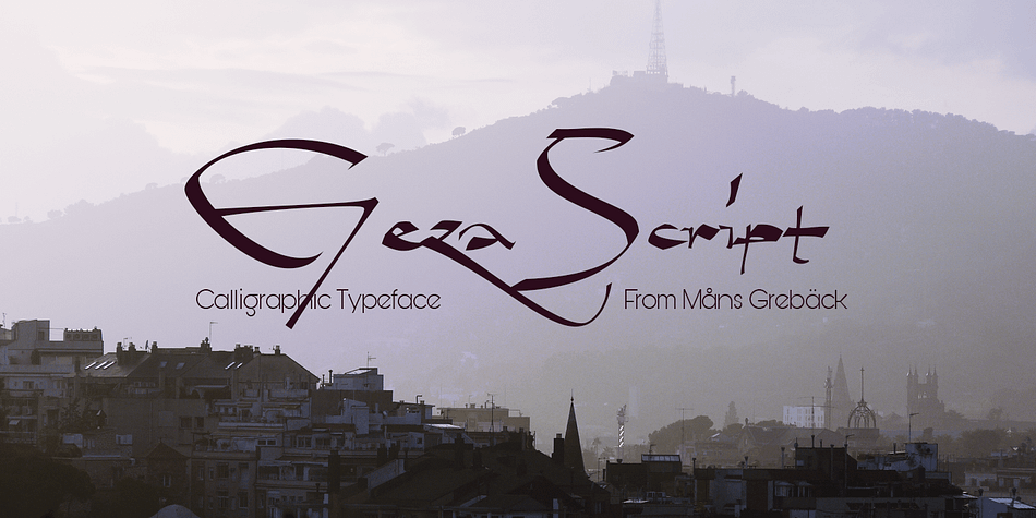 Geza Script is a wild, calligraphic typeface.