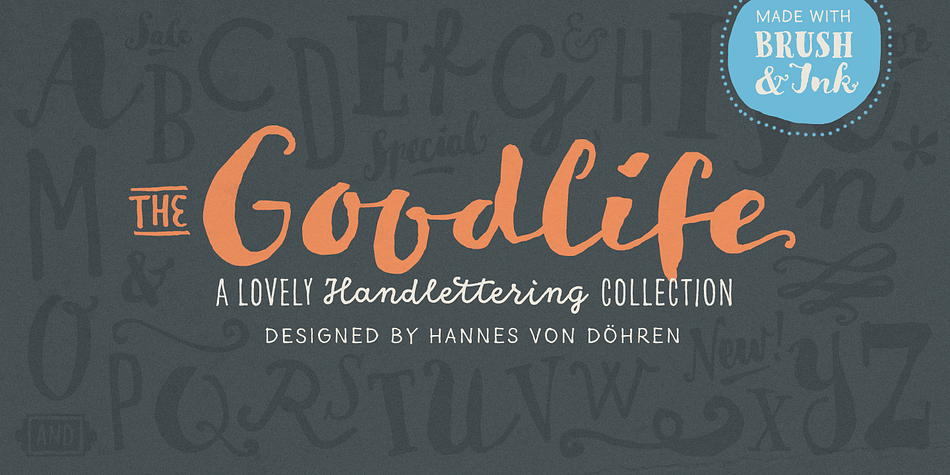 The Goodlife type family is a lovely handlettering collection designed by Hannes von Döhren.