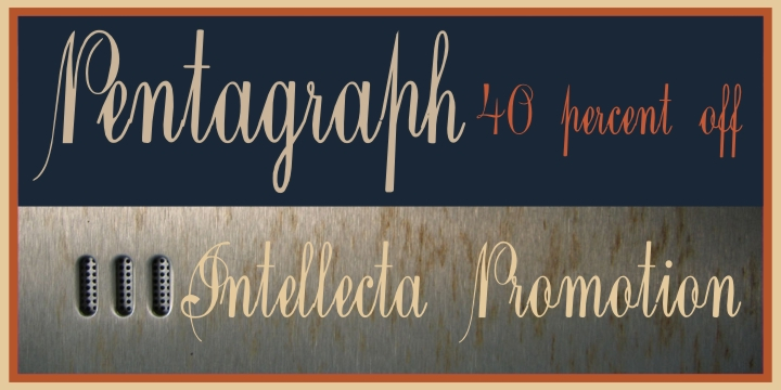 Displaying the beauty and characteristics of the Pentagraph font family.