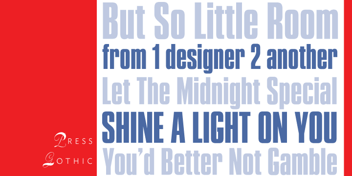 Press Gothic is a revival of Aldo Novarese’s Metropol typeface, released by Nebiolo in 1967 as a competitor to Stephenson Blake’s Impact (designed by Goeffrey Lee).