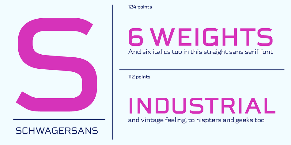 Schwager Sans is a twelve font, sans serif family by Latinotype.