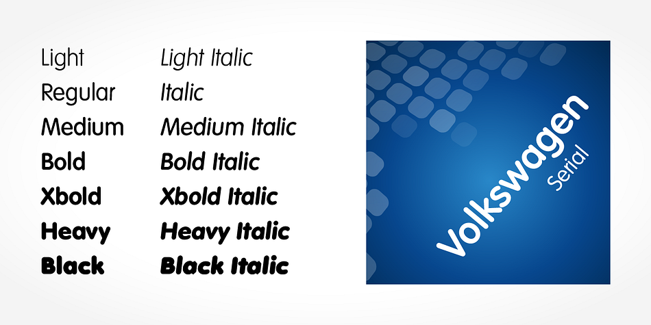 Highlighting the Volkswagen Serial font family.