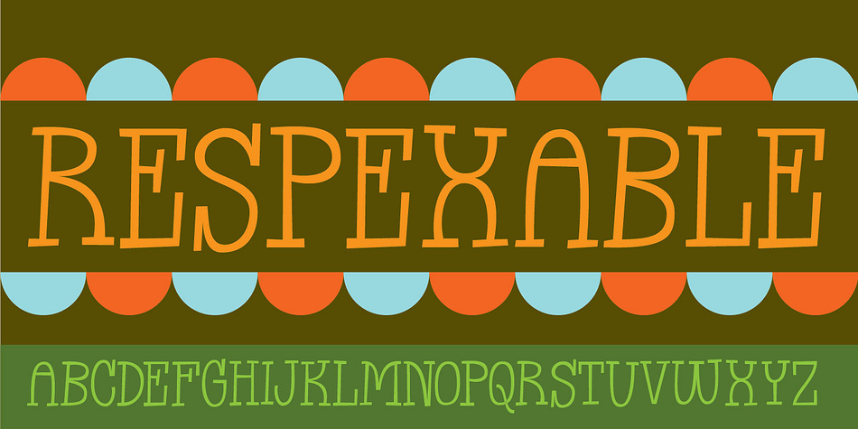 Going retro with Respexable - an all caps font with a funky mixture of grafitti and my own retro handwriting!