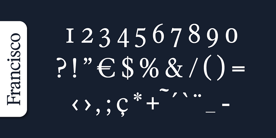 Francisco Serial font family example.