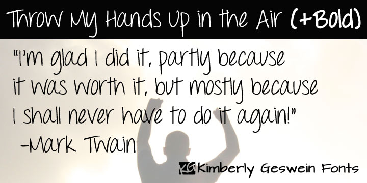 Displaying the beauty and characteristics of the Throw My Hands Up in the Air font family.