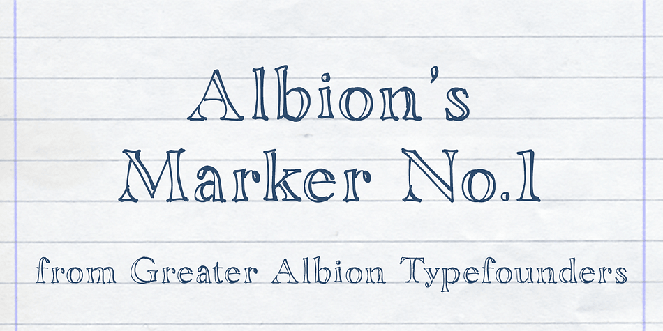 Albion’s Marker No.1, as the name suggests is the first in a series of ‘Marker Pen’ typefaces- merging good type design practice with deliberately casual and hand-drawn letter forms.

Inspired by the great classic typefaces such as Bembo and Caslon, the design of Marker No.1 offers a unique blend of legibility and  relaxed randomness.
