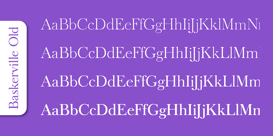 Emphasizing the favorited Baskerville Old Serial font family.