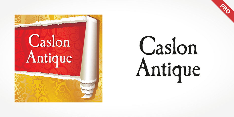 "Caslon Antique Pro" is one of the fonts of the SoftMaker font library.