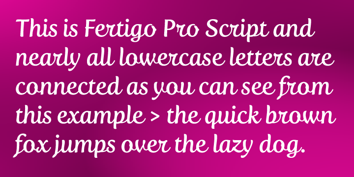 Fine connected type with a lyrical calligraphic touch.