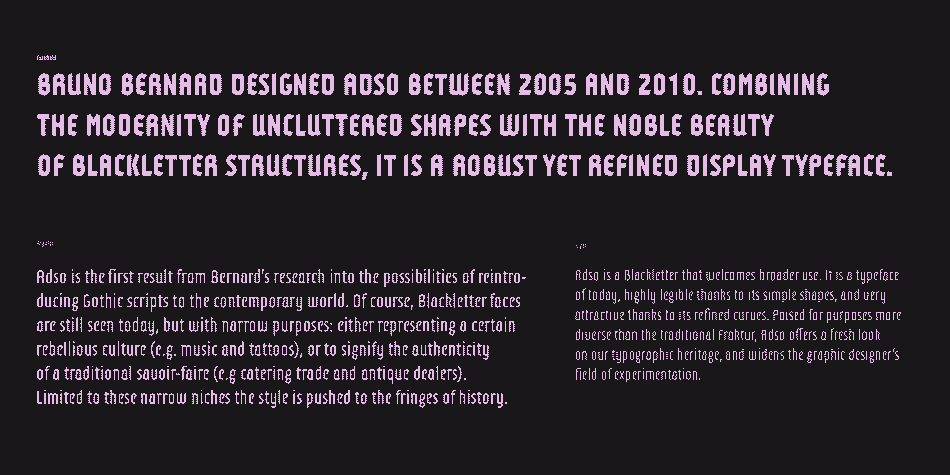 It is a typeface of today, highly legible thanks to its simple shapes, and very attractive thanks to its refined curves.