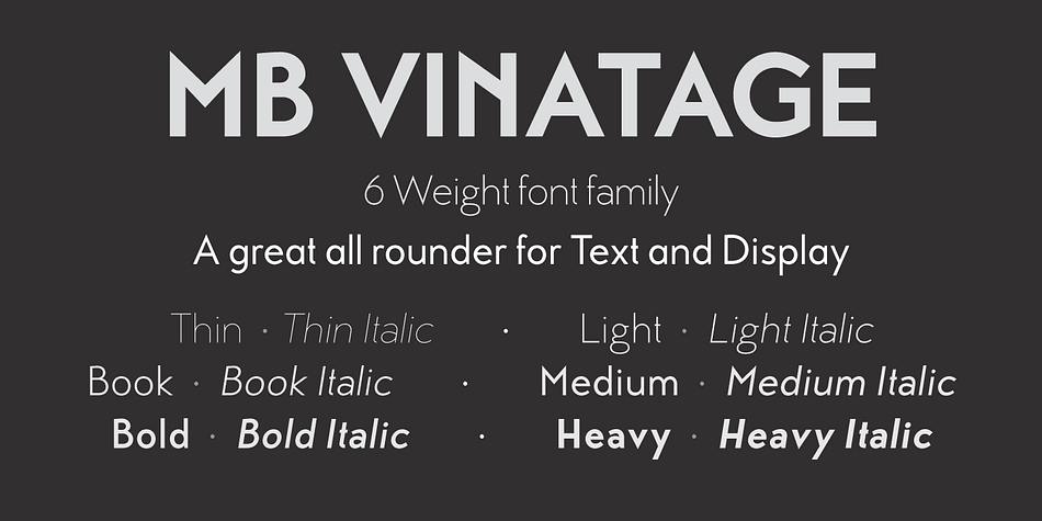MB Vinatage is a 6 weight font family with italics that has its roots based firmly in the type and font design of the early 20th Century.