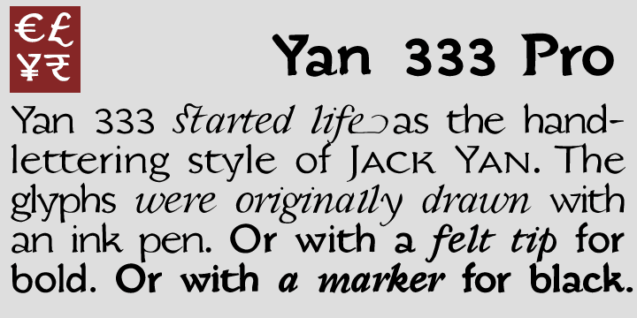 Displaying the beauty and characteristics of the Yan 333 Pro font family.