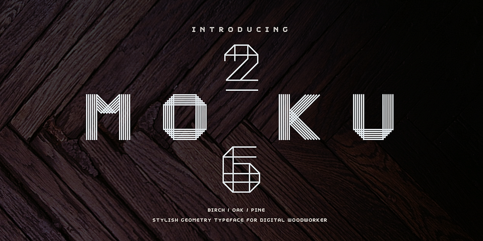 Inspired by old fashioned woodworkers, MOKU26 brings a great experimental look and sophisticated style to branding.