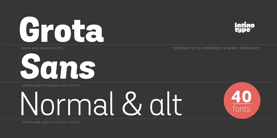 Grota Sans, designed by Eli Hernandez and Daniel Hernandez, is a grotesque font with a Latin spirit.